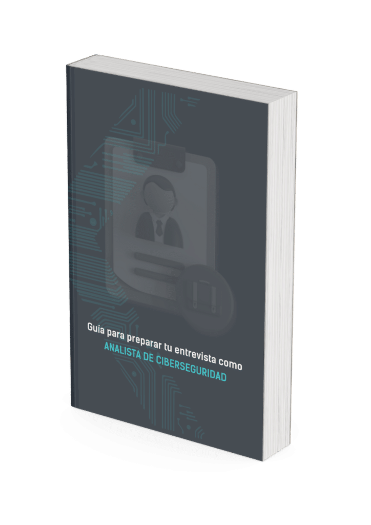 prepara tu entrevista como analista de ciberseguridad