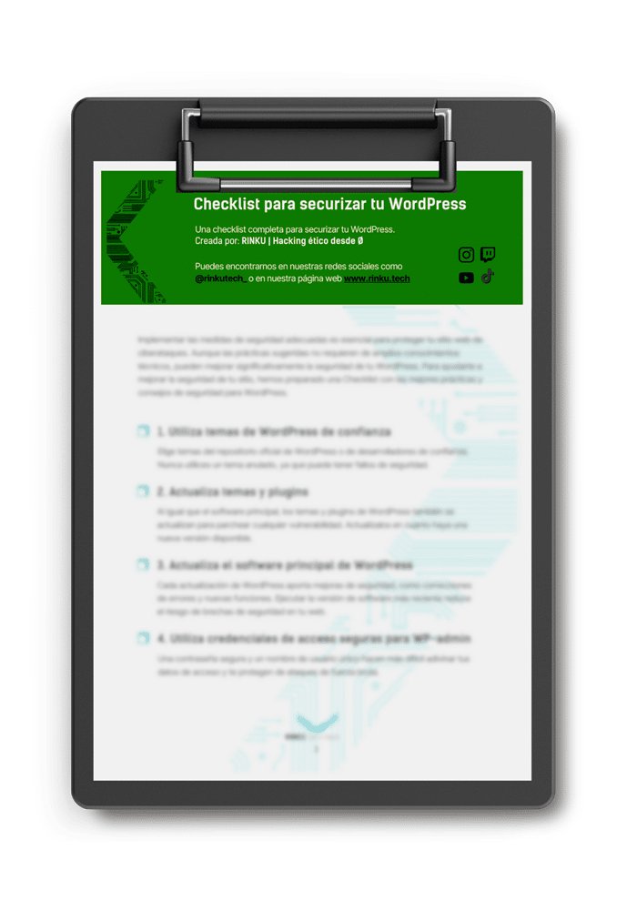Checklist GRATUITA: Securiza y proteger tu WordPress RINKU | Hacking ético desde Ø 1 Checklist-Securizar-WordPress_gratis