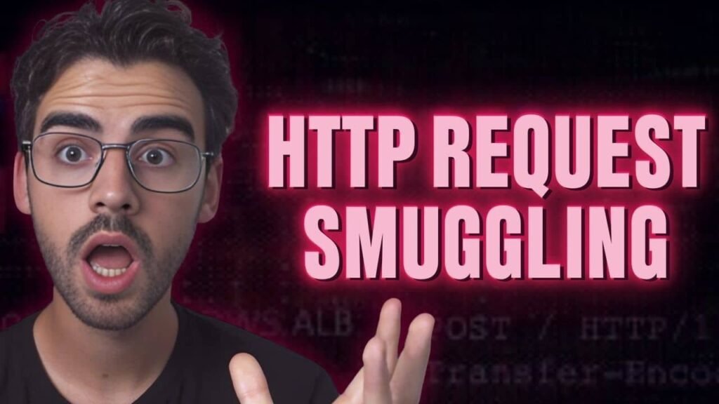 HTTP Request Smuggling qué es y cómo funciona