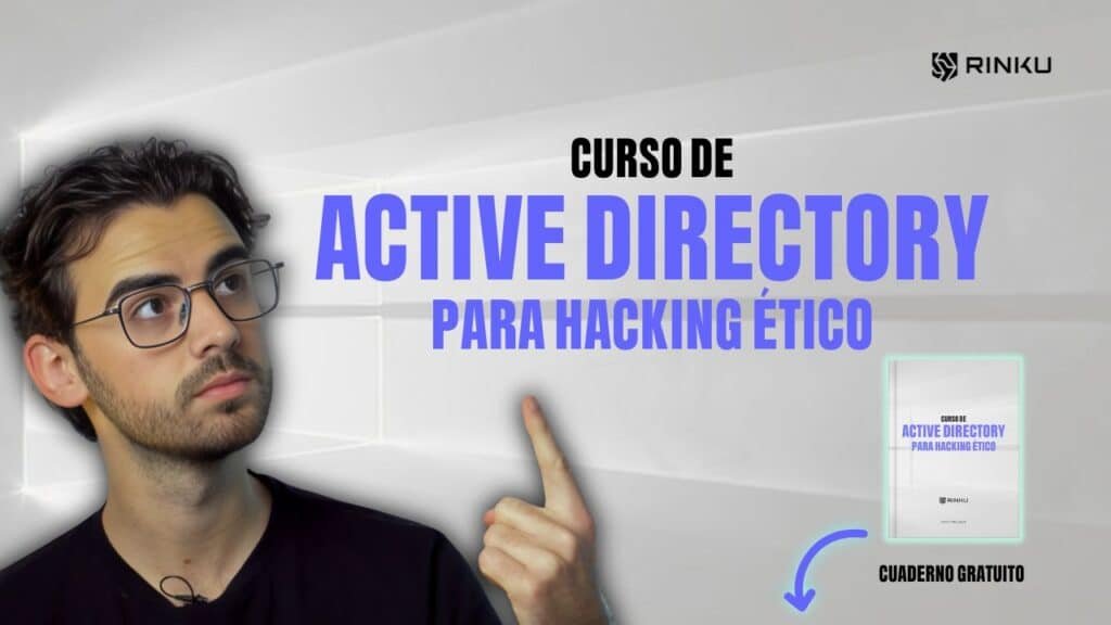 Curso de ACTIVE DIRECTORY para HACKING ÉTICO