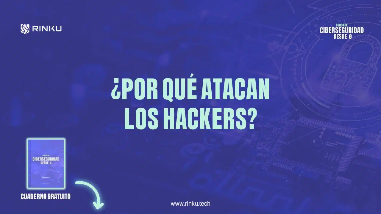 porque atacan los hackers